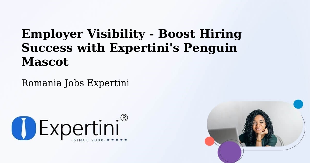 CV and Resume Visibility Optimization – Comuna Andreiaşu De Jos - Romania Jobs Expertini